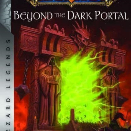 World of Warcraft: Beyond the Dark Portal