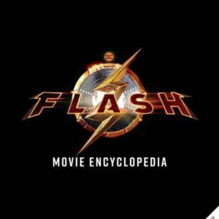 The The Flash: The Official Visual Companion: The