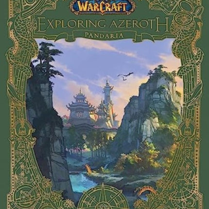 World of Warcraft: Exploring Azeroth - Pandaria