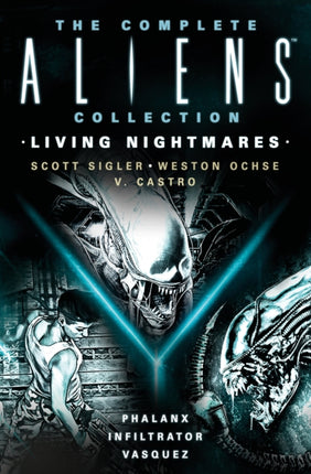 The Complete Aliens Collection Living Nightmares