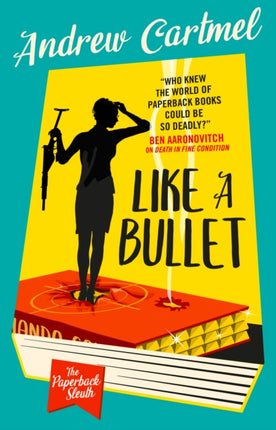 The Paperback Sleuth  Like a Bullet