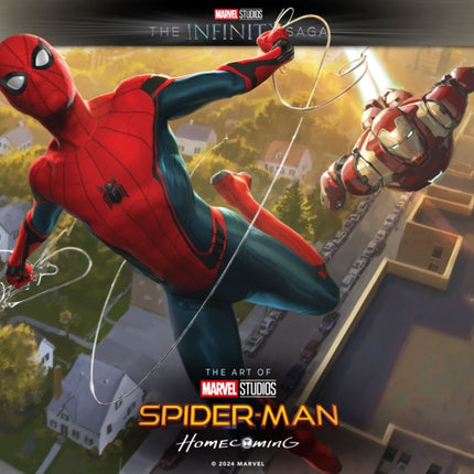 Marvel Studios The Infinity Saga  SpiderMan Homecoming  The Art of the Movie