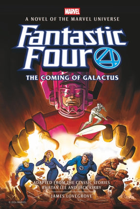 Fantastic Four The Coming of Galactus Prose Novel
