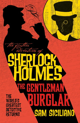 The Further Adventures of Sherlock Holmes  The Gentleman Burglar