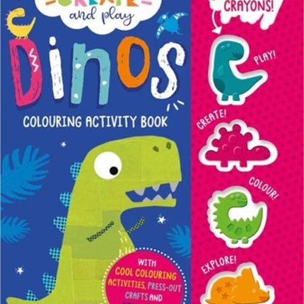 Create and Play Create and Play Dinos Colouring Activity Book