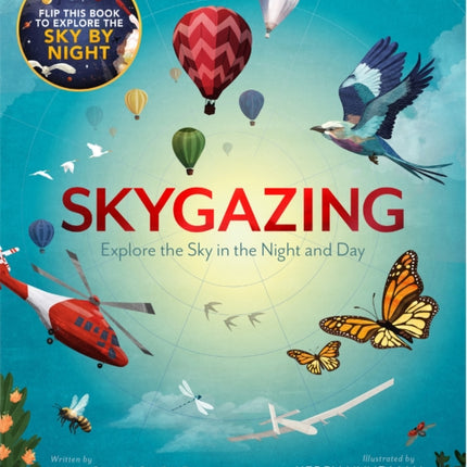 Skygazing: Explore the Sky in the Day and Night