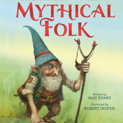 The Hidden World of Mythical Folk