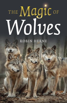 Magic of Wolves The