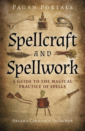 Pagan Portals  Spellcraft and Spellwork