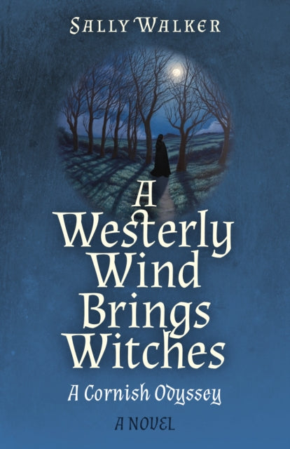 Westerly Wind Brings Witches A