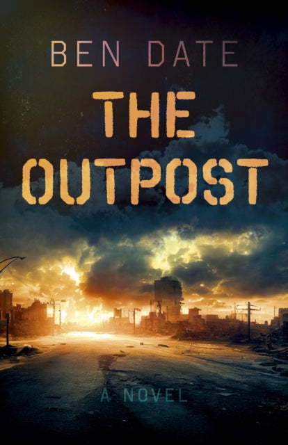 Outpost The  A Novel