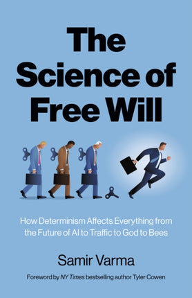 Science of Free Will The