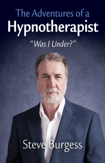 Adventures of a Hypnotherapist The