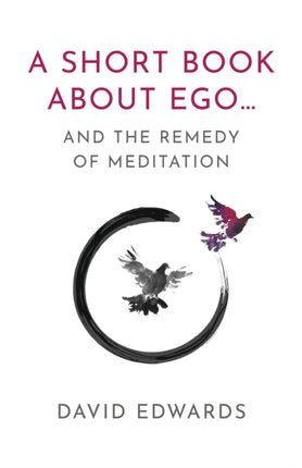 Short Book About Ego... A