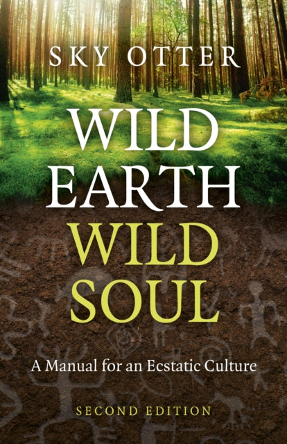 Wild Earth Wild Soul 2nd Edition