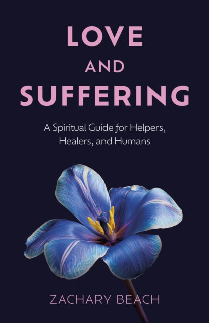 Love and Suffering