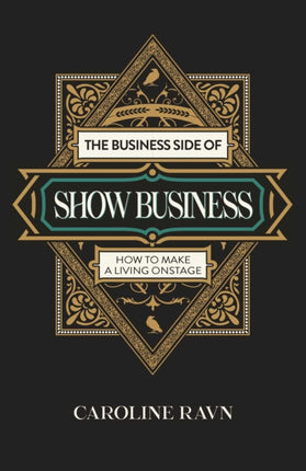 Business Side of Show Business The