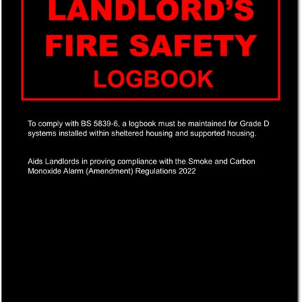 Landlords Domestic Dwelling Fire Safety Logbook