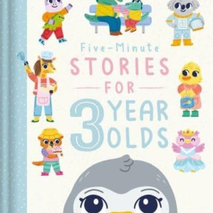 Five-Minute Stories for 3 Year Olds