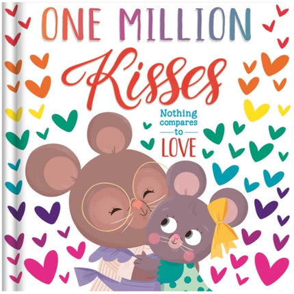 One Million Kisses: Padded Board Book