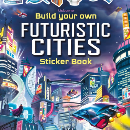 Build Your Own Futuristic Cities