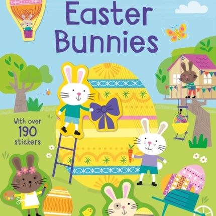 Little First Sticker Book Easter Bunnies: An Easter And Springtime Book For Children