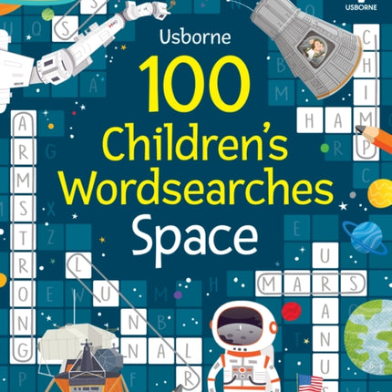 100 Children's Wordsearches: Space