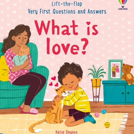 Very First Questions & Answers: What is love?