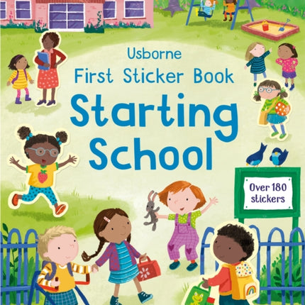 First Sticker Book Starting School: A First Day of School Book for Children