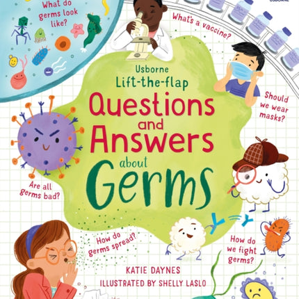 Lift-the-flap Questions and Answers about Germs