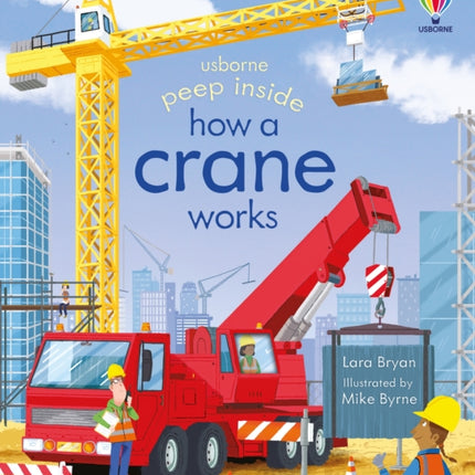 Peep Inside How a Crane Works