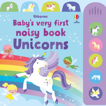 Baby's Very First Noisy Book Unicorns