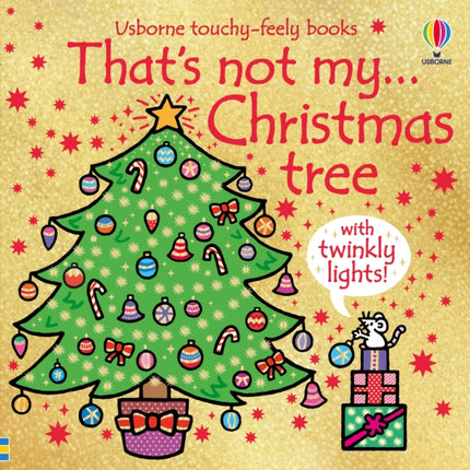 That's not my...Christmas tree: A Christmas Book for Babies and Toddlers