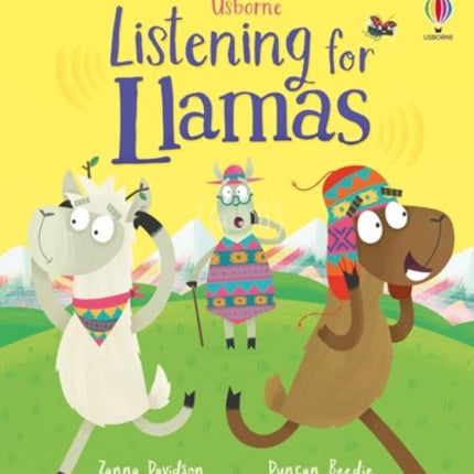 Listening for Llamas