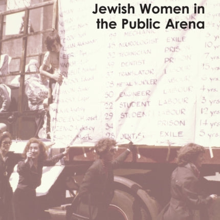 Intrepid Pioneers: Jewish Women in the Public