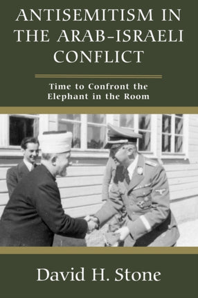 Antisemitism in the ArabIsraeli Conflict