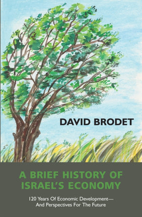 A Brief History of Israels Economy