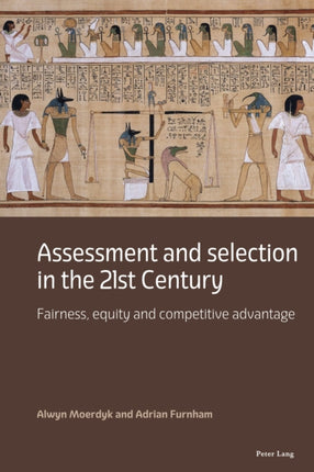 Assessment and selection in the 21st Century: