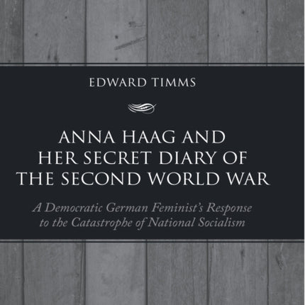 Anna Haag and her Secret Diary of the Second