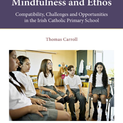 Mindfulness and Ethos
