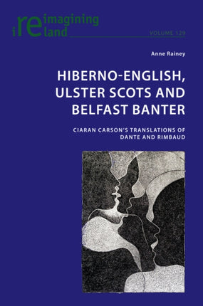 HibernoEnglish Ulster Scots and Belfast Banter