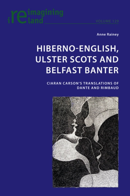 HibernoEnglish Ulster Scots and Belfast Banter