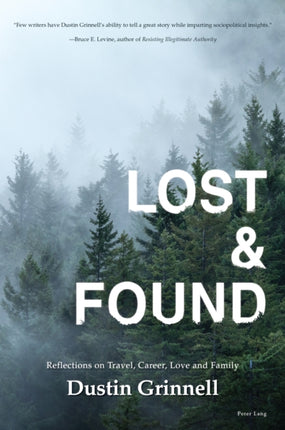Lost & Found: Reflections on Travel, Career, Love