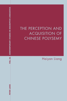 The Perception and Acquisition of Chinese