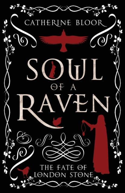 Soul of a Raven: The Fate of London Stone