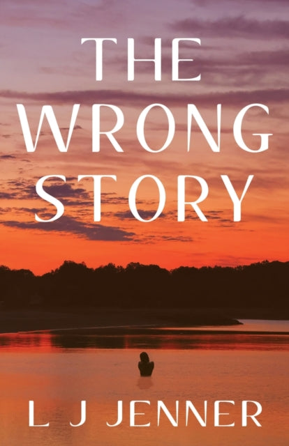 The Wrong Story