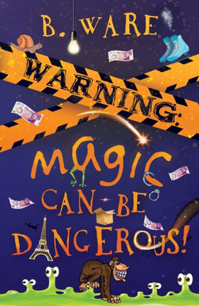 WARNING Magic Can Be Dangerous