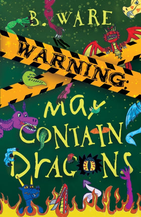 WARNING May Contain Dragons