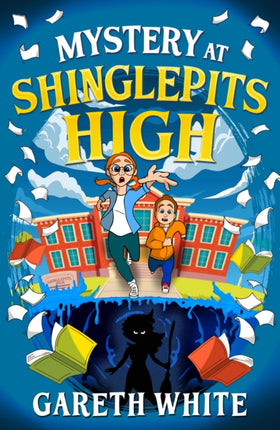 Mystery at Shinglepits High