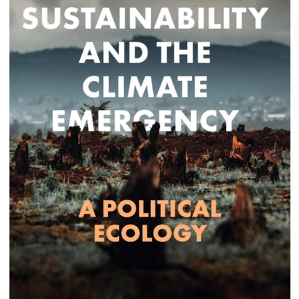 Architects, Sustainability and the Climate Emergency: A Political Ecology